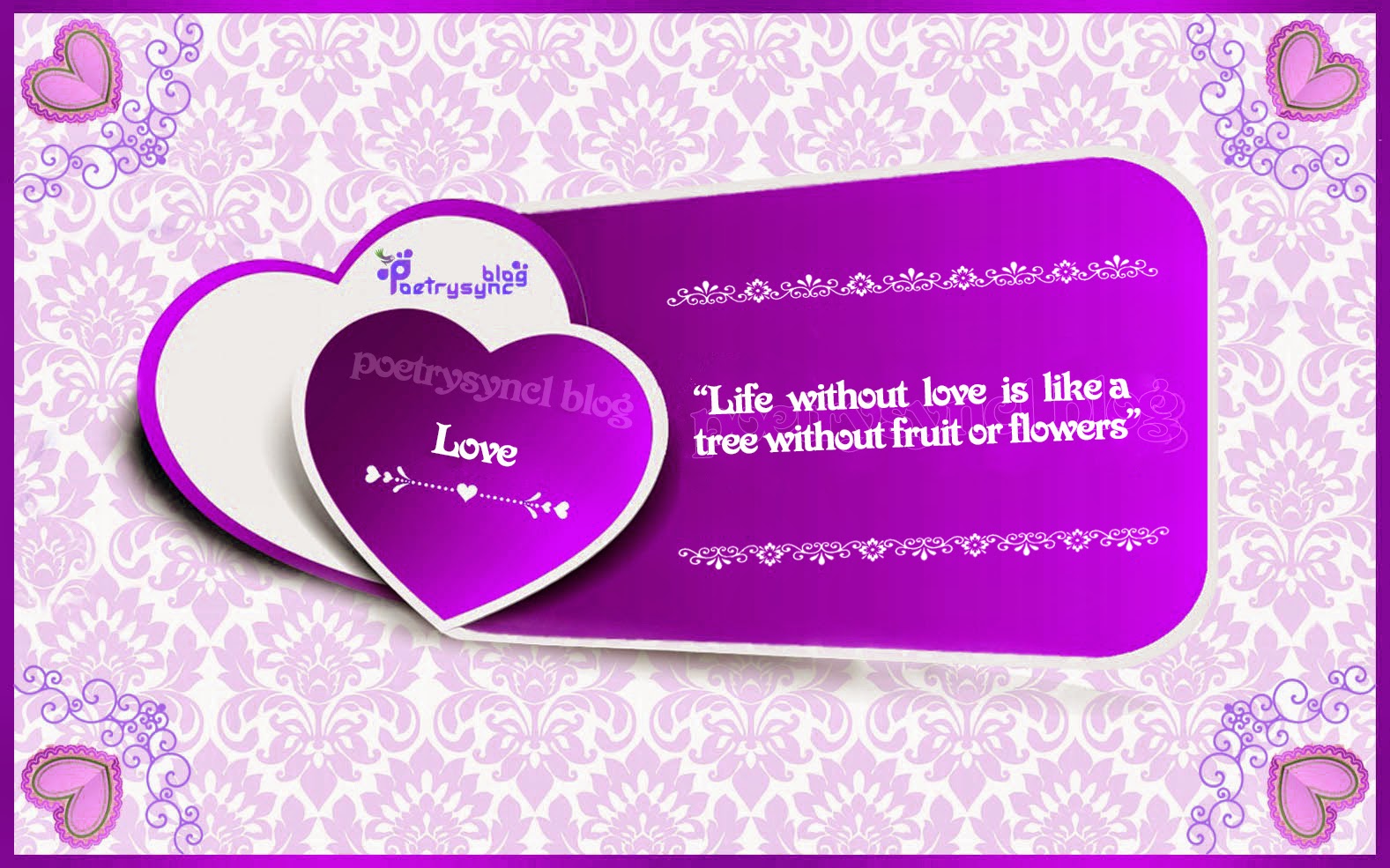 love quotes life without love is like a