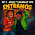 Ney - G Heroy ft Madruga Yoyo - Entramos (Prod,Jesus no Beat)