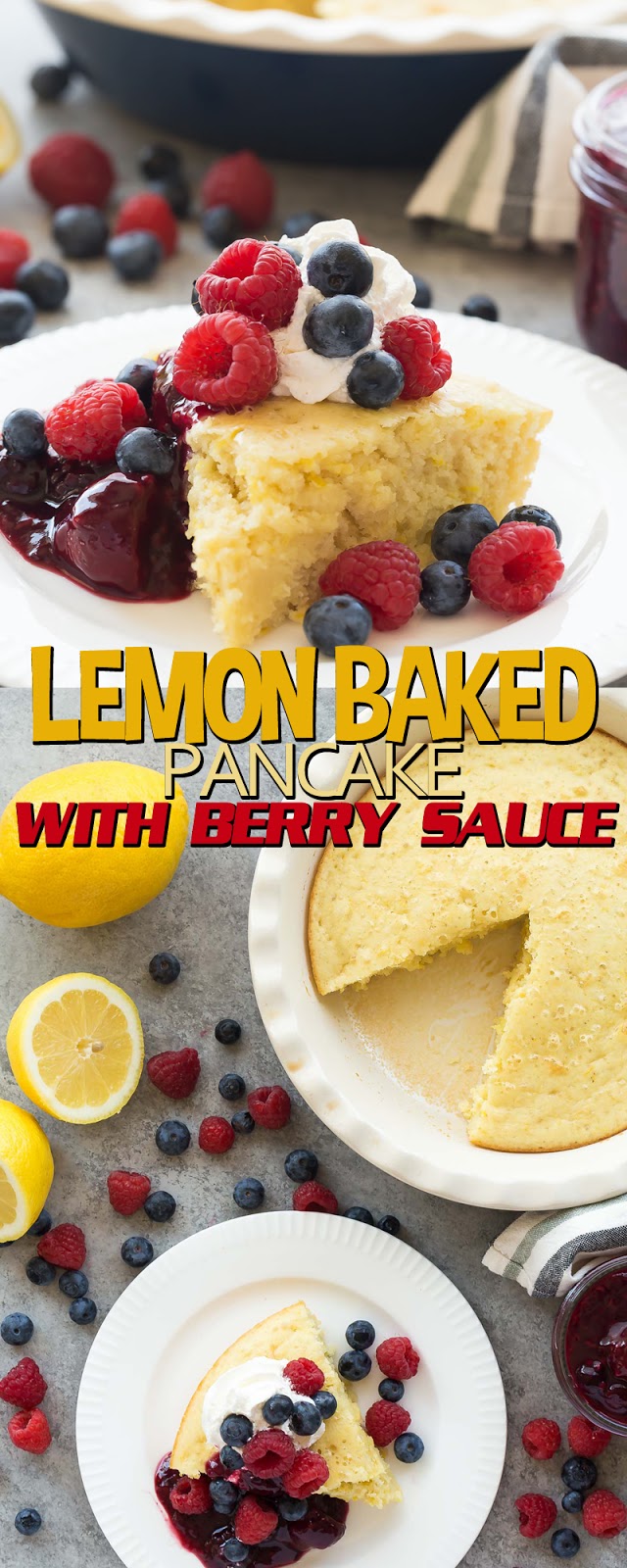 LEMON BAKED PANCAKE WITH BERRY SAUCE