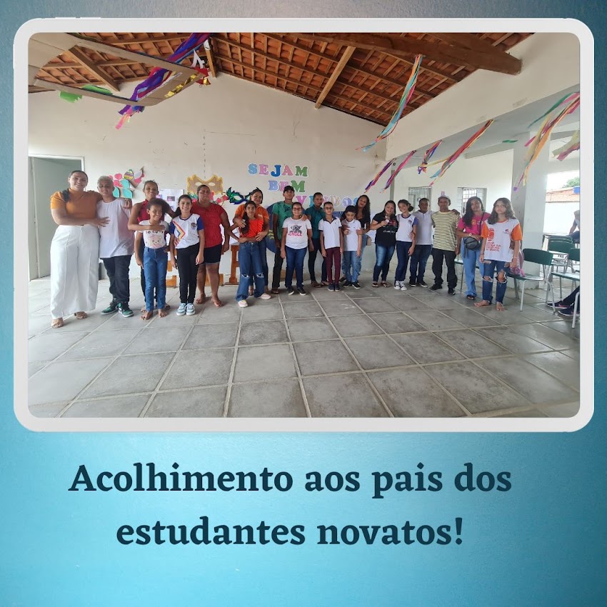  Acolhimento aos pais dos estudantes novatos!