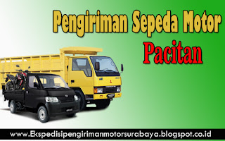 JASA PENGIRIMAN SEPEDA MOTOR SURABAYA-PACITAN