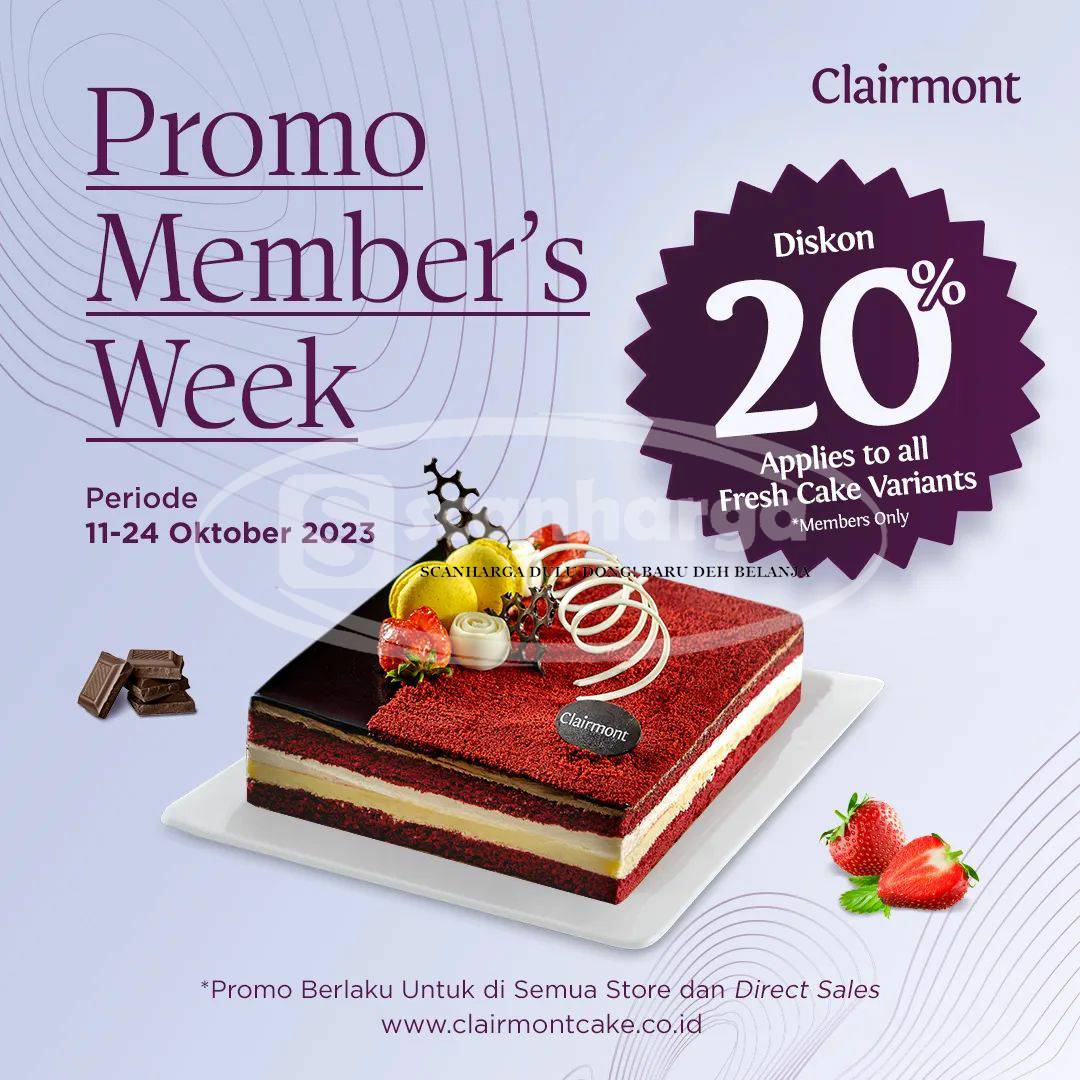 Promo CLAIRMONT MEMBER'S WEEK DISKON 20% variant Fresh Cake