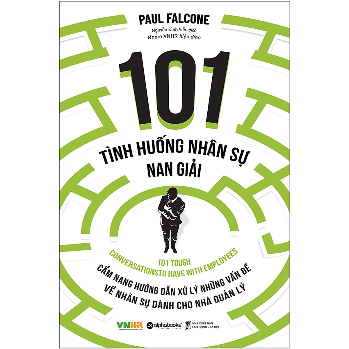 101 Tình Huống Nhân Sự Nan Giải (Tái Bản 2020) ebook PDF-EPUB-AWZ3-PRC-MOBI