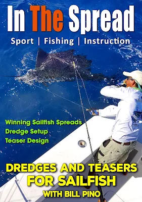 in the spread fishing sailfish dredges teasers bill pino squidnation 