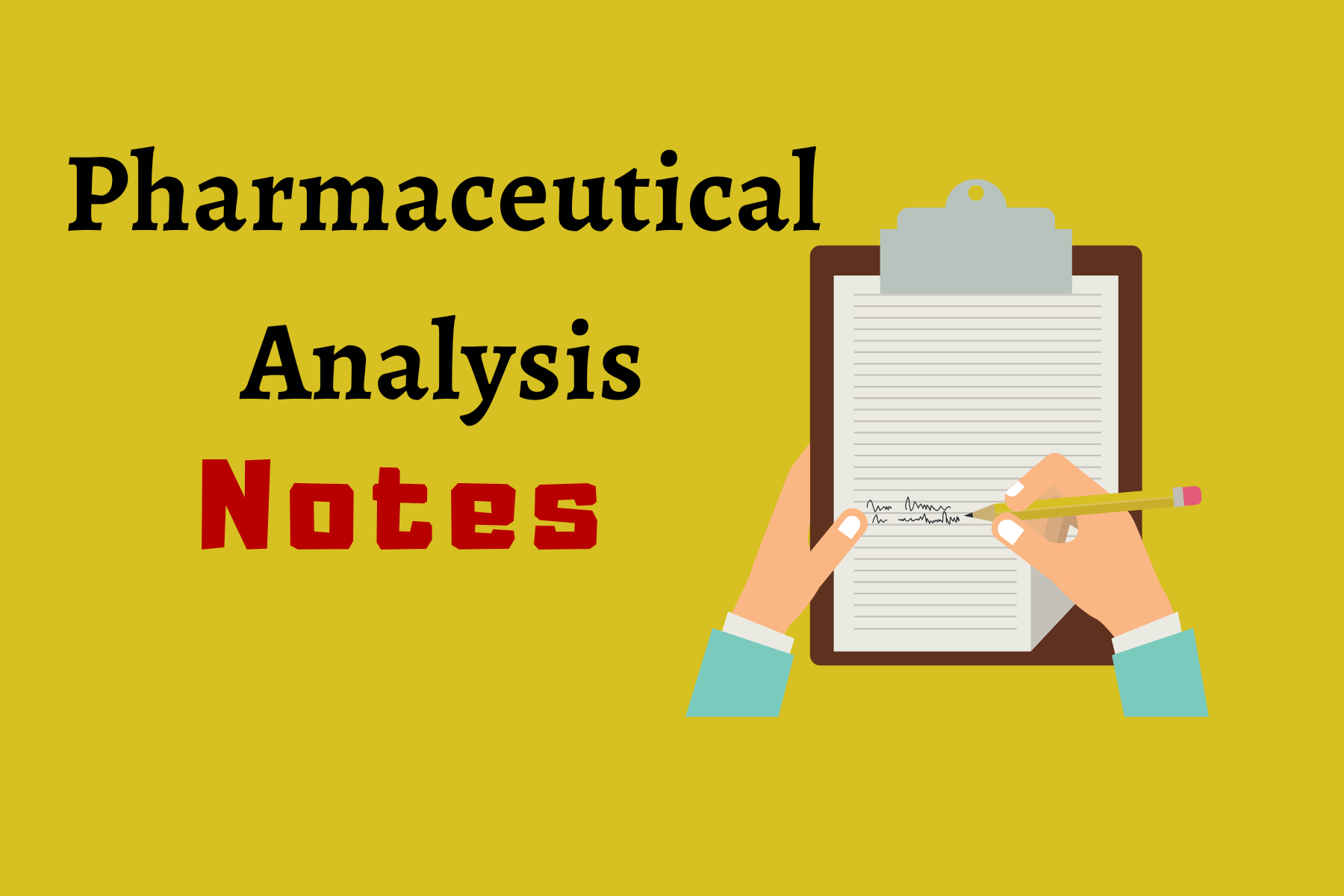 Pharmaceutical Analysis notes