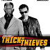 Thick As Thieves (2009)