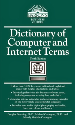 Dictionary of Computer and Internet Terms