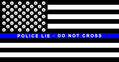 Police Lie - Do Not Cross