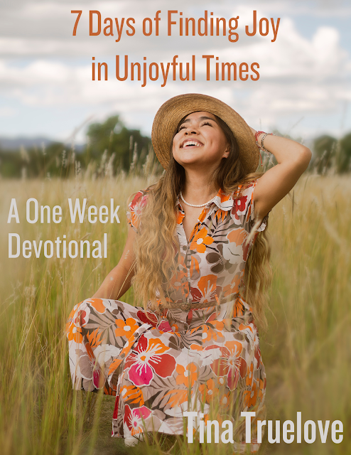 7 Days of Finding Joy in Unjoyful Times