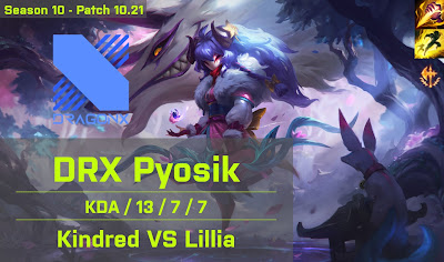 DRX Pyosik Kindred JG vs Tarzan Lillia - KR 10.21