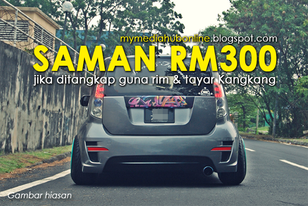 Guna Rim Tayar Kangkang, Denda RM300 Menanti - Ohsem meh!