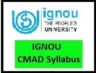 IGNOU CMAD Course Syllabus 2020