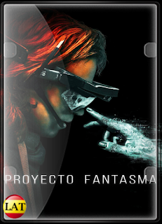 Proyecto Fantasma (2023) DVDRIP LATINO