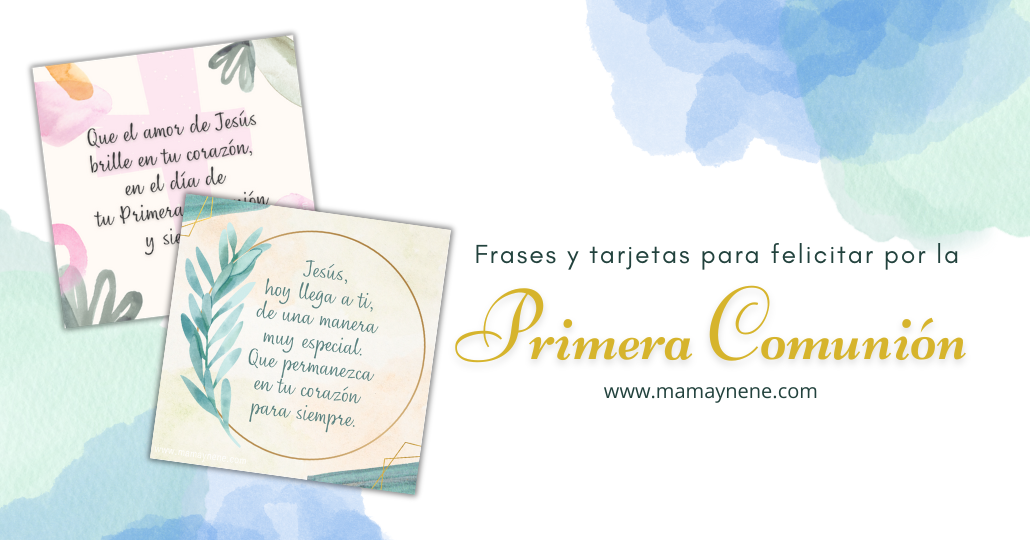 Frases y tarjetas para felicitar por la Primera Comunión