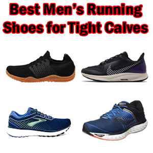 Best Men’s Running Shoes for Tight Calves