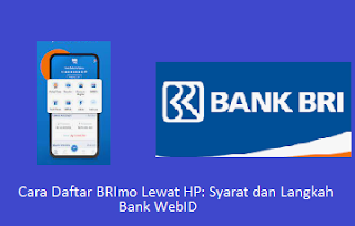 Cara Daftar BRImo Lewat HP: Syarat dan Langkah