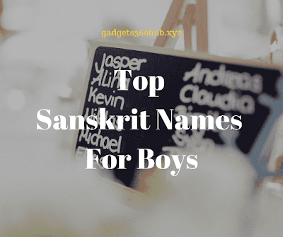 Sanskrit Names For Baby Boy s