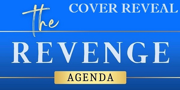 The Revenge Agenda. Cover Reveal.