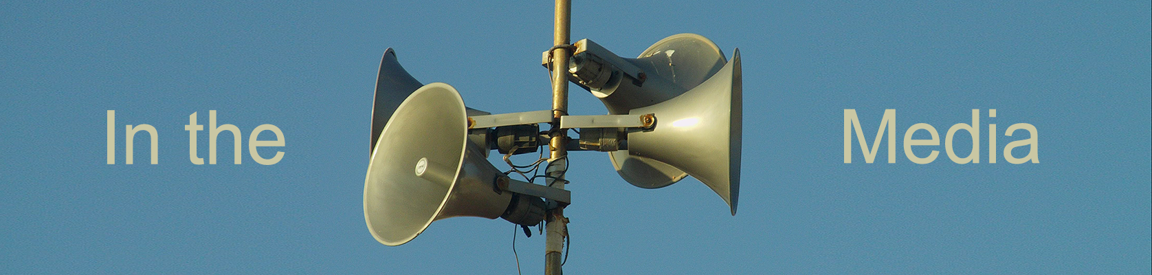 Public loudspeakers. Text: In the media