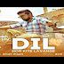 Dil Hor Kite Lavange song Lyrics - Sukh Jay , New Punjabi Song 2015