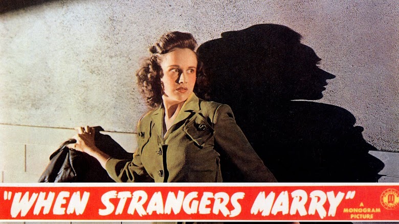 When Strangers Marry 1944 fuente de gratis