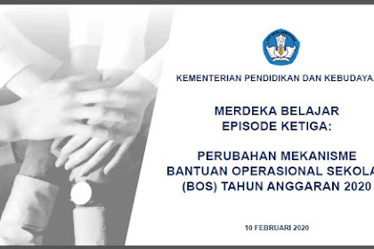 ✔ Perubahan Prosedur Sumbangan Operasional Sekolah (Bos) Tahun Anggaran
2020