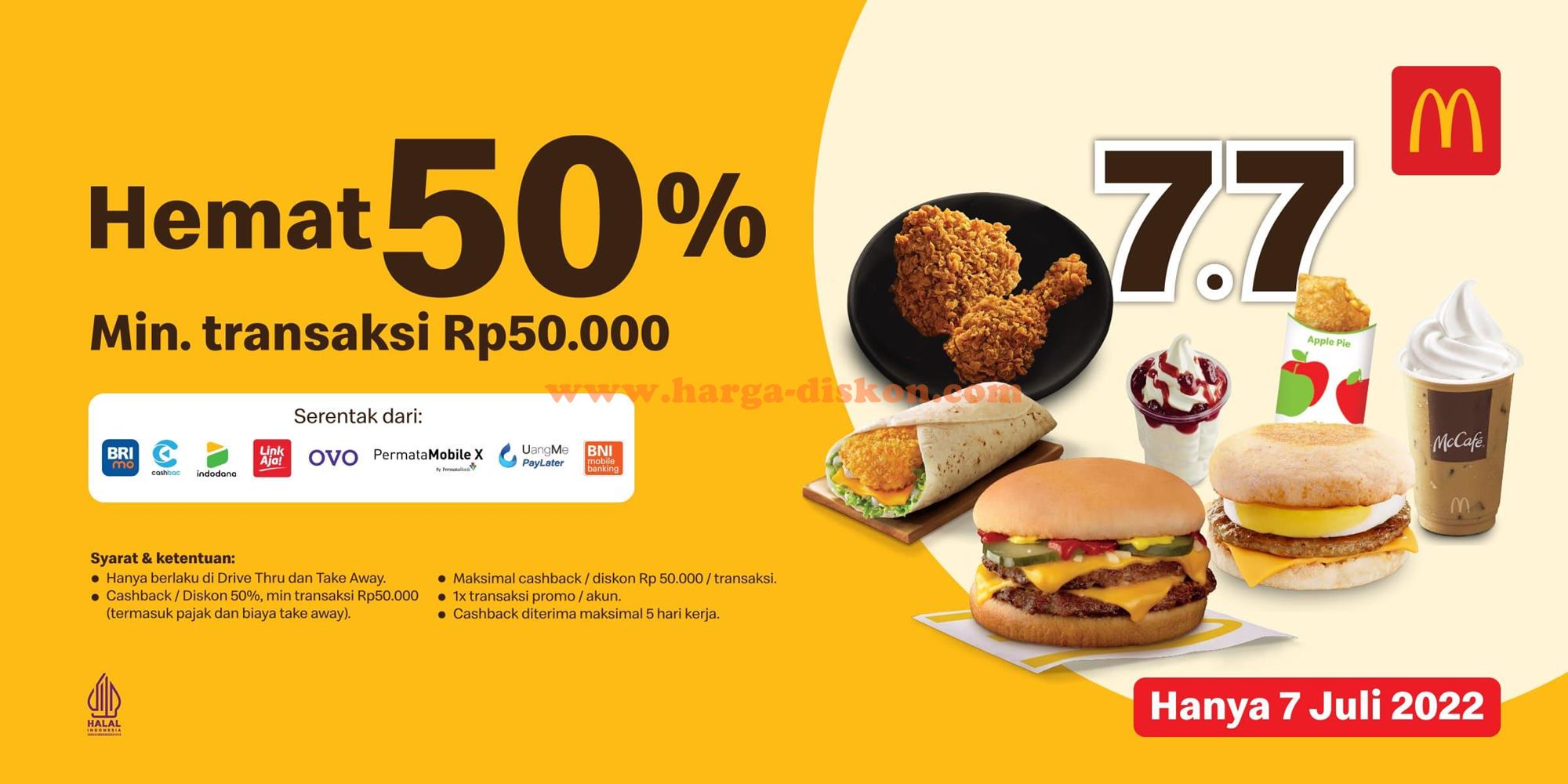 Promo McDonalds Spesial 7.7 Diskon 50% Periode 07 Juli 2022