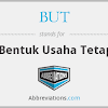 Pengertian Bentuk usaha tetap (BUT) 
