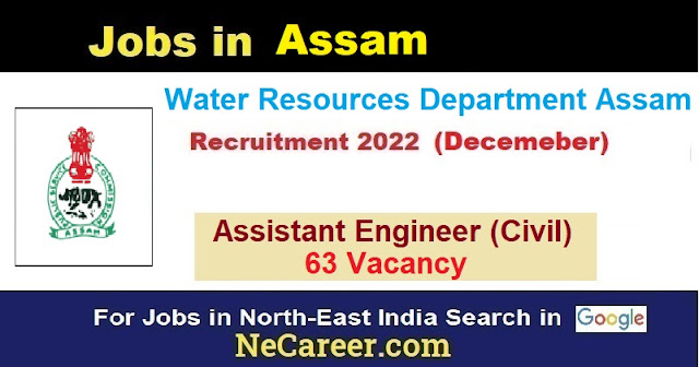 Water Resources Department Assam Recruitment 2022