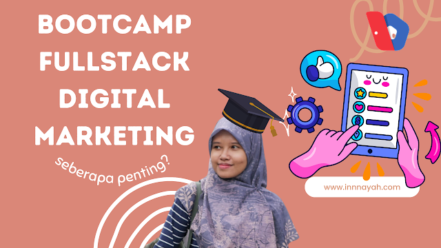 Belajar Lagi Full Stack Digital Marketing