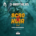 D. Brothers feat. Uami Ndongadas - Scró Q Kuia (Prod. Teo No Beat) [HIP HOP/RAP] [DOWNLOAD]