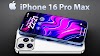 Breaking Down the Leaked Upgrades of the iPhone 16 Pro Max