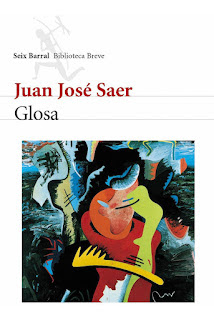 Apunte sobre "Glosa", de Juan José Saer