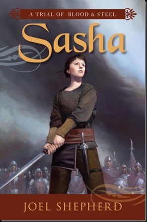 Sasha  (A Trial of Blood & Steel #1) new cover