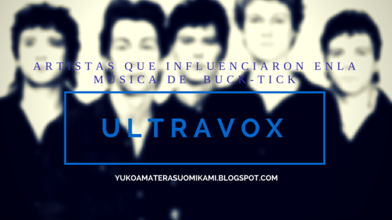 ultravox-buck-tick-ecuador.png