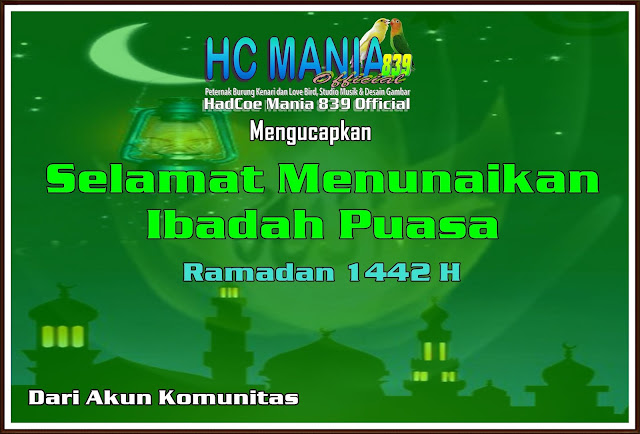 Selamat Menunaikan Ibadah Puasa Ramadan 1442 H