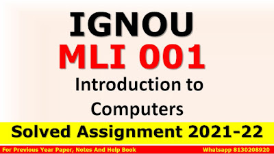 MLI 001 Solved Assignment 2021-22