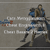 Cara Menggunakan Cheat Engine untuk Cheat Basara 2 Heroes
