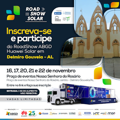 Road Show ABGD HUAWEI Solar chega a Delmiro Gouveia, em Alagoas, e oferece cursos sobre energia solar para a população 