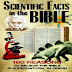 Scientific Facts & Foreknowledge found in the Bible - Stunning Facts