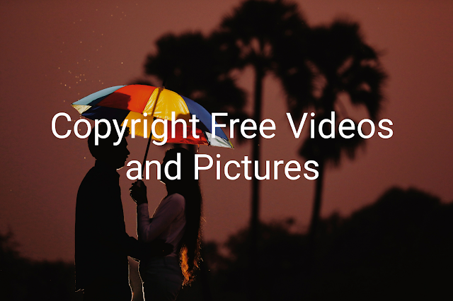 Copyright Free Videos and Pictures