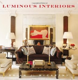 http://www.amazon.com/Luminous-Interiors-Houses-Brian-McCarthy/dp/1617690430