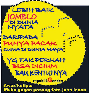 Monolog Ngaco Tentang Kata-Kata Jomblo