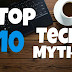 Top 10 Tech Myths Exposed and Explained - Techvishe