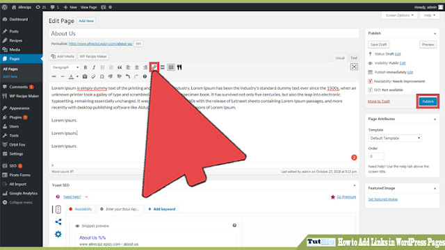  welcome to the TutBig today I volition present y'all   How to Add Links inwards WordPress Pages Step past times Step Tutorial