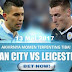 Manchester City vs Leicester City 13 Mei 2017