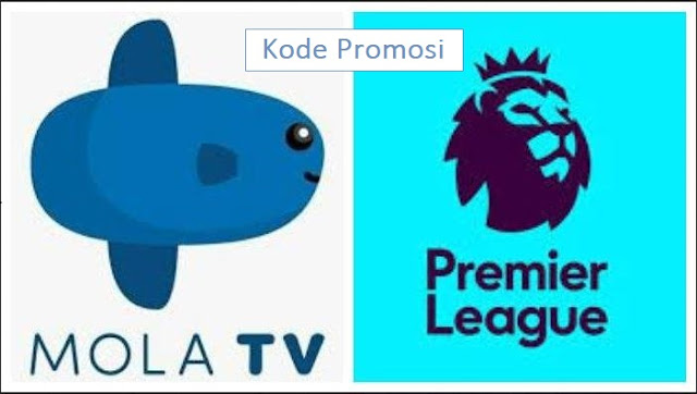 Kode Promosi Mola TV Liga Inggris Murah