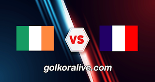 مشاهدة مباراة فرنسا وإيرلندا بث مباشر كورة لايف koora live اليوم الموافق 27-03-2023 في تصفيات بطولة يورو 2024