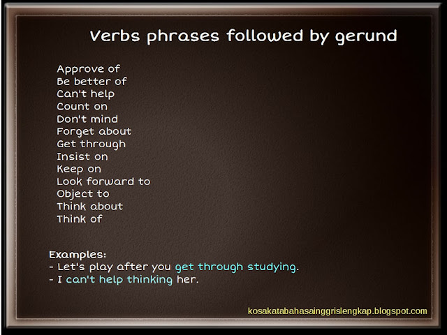 contoh verb phrases yang diikuti gerund atau verb ing
