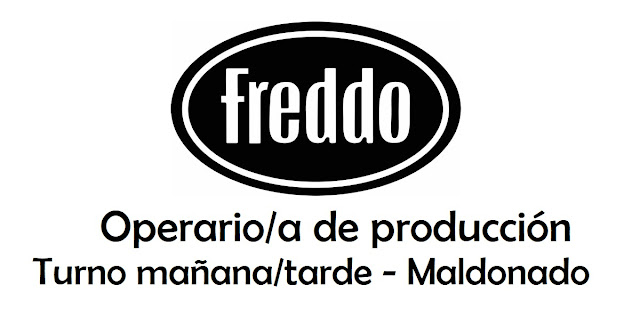 FREDDO - Operario/a de producción - Turno mañana/tarde - Maldonado